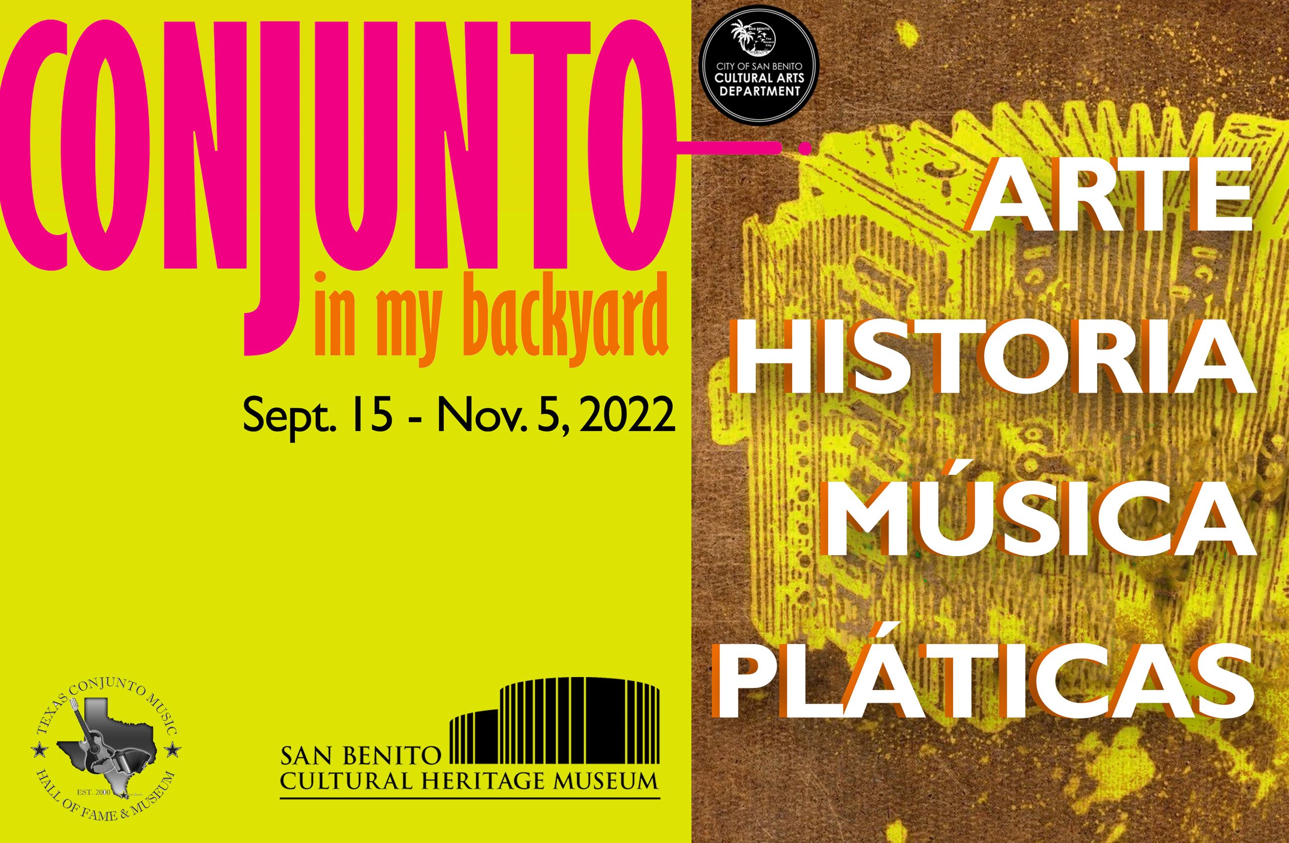 Conjunto in my Backyard